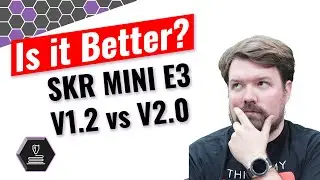 BTT SKR Mini E3 2.0 - Worth The Upgrade?