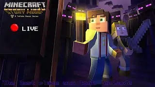 Minecraft Story Mode The last place to look episode live