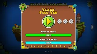YEARS FULL VERSION [1080p60] || GEOMETRY DASH WORLD