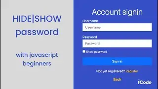 Show|Hide (toggle) password  with javascript