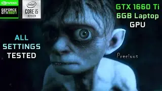 The Lord of the Rings Gollum - GTX 1660 Ti 6GB Laptop | All Settings with FSR Tested