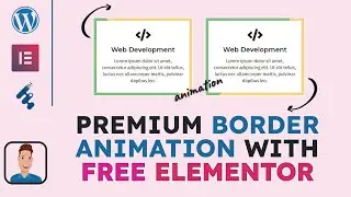Elementor Animated Border - Elementor Tutorial For Border Animation CSS - Elementor Tutorial 2022