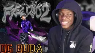 OG BUDA - FREERIO 2 |FULL ALBUM| HE GOT BARS ON THIS (RUSSIAN RAP) REACTION