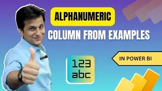16.4 Column from Examples - Alphanumeric in Power BI (Power Query) | Power BI Tutorial for Beginners
