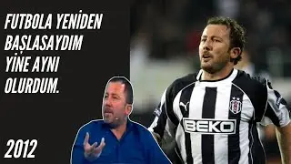 Sergen Yalçın - Futbola Yeniden Başlasam Yine Aynı Olurdum.