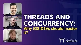 Threads and Concurrency: Why iOS DEVs should master it? | ED Clips