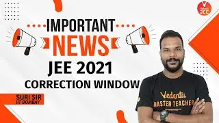 Important News! JEE 2021 Correction Window ✅ 