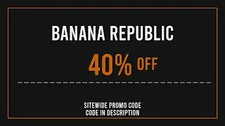 Banana Republic Discount Code 2025 May