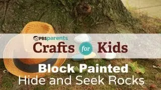 Block-Painted Hide-and-Seek Rocks | Crafts for Kids | PBS KIDS for Parents