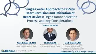 Conversation Series: Single Center Approach to Ex-Situ Heart Perfusion &Utilization of Heart Devices