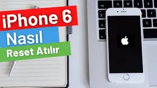 iPhone 6 Nasıl Resetlenir? Fabrika Ayarlarına nasıl dönülür. How to iPhone 6 Hard reset