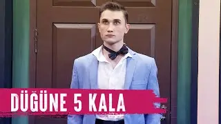 Düğüne 5 Kala (106.Bölüm) - Çok Güzel Hareketler 2
