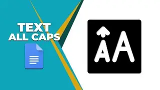How to make text to all caps in google docs