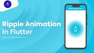 Flutter Ripple Animation Effect | Flutter Animation Tutorial