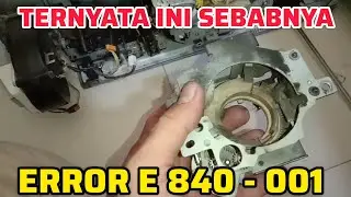 MENGATASI KODE ERROR E 840 - 001 FOTOCOPY CANON IR 5055