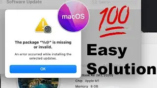 Monterey Update Error Mac OS : The package "%@" is missing or invalid