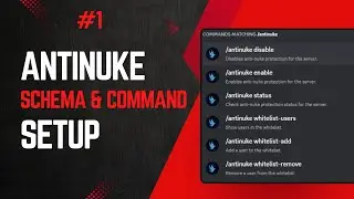 AntiNuke Series Part 1: Setting Up Schema & Command Skeleton | Learn How to Defend Your Server