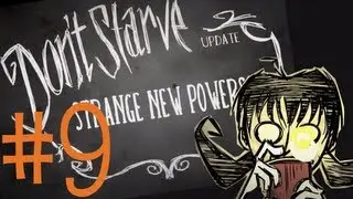 Don't Starve #9 Strange New Powers UPDATE! (KEY GIVEAWAYS IN THE DESCRIPTION!)