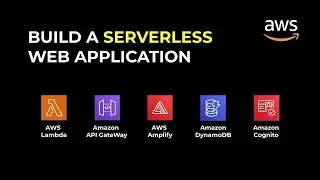 Build Serverless Web Application with AWS Amplify + API Gateway + Lambda + DynamoDB
