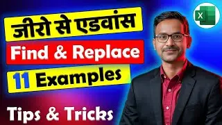 Advance Find and Replace 11 Examples🔥| Find and Replace 11 Tips and Tricks | Find & Replace in Excel