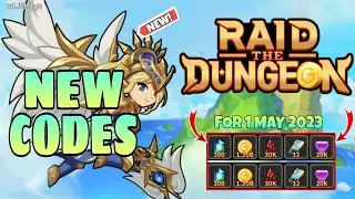 *New* Raid The Dungeon Code May 2023 || Raid The Dungeon Coupon Codes || Raid The Dungeon