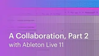 Ableton Live 11 : Scale and Comping (Certified Trainer Collaboration Episode 2)