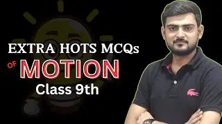 MOTION EXTRA QUESTION REVISION 20124-25 | 15 MINUIT SUPER HOTES