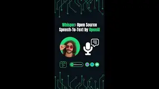 OpenAI Whisper:  Open and Simple Speech-To-Text