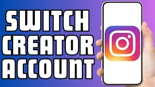 How to Switch to an Instagram Creator Account