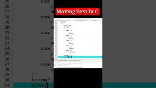 Moving Text around on console output Screen in C 