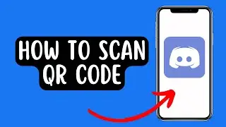 How To Scan QR Code On Discord Mobile