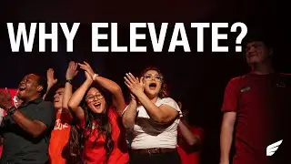 Why Elevate?