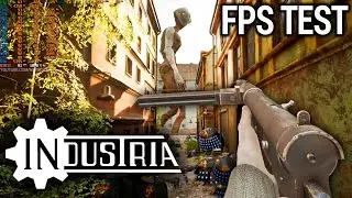 Industria - Demo Gameplay FPS Test (Max Settings) - ULTRA