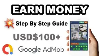 Google AdMob 101: Beginner's Guide to Earning Money 2024 | Earn Passive Income with Google AdMob