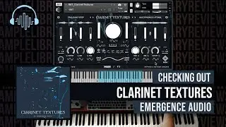 Checking Out: Clarinet Textures by Emergence Audio