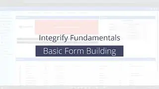 Integrify Fundamentals: Basic Form Building