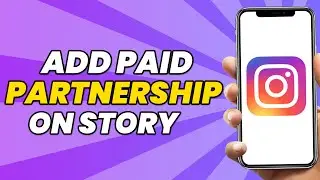 How to add paid partnership on Instagram Story 2023 (UPDATED!)