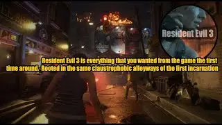 Resident Evil 3 is everything that you wanted from the game the first time around