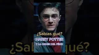 ¿Sabías qué? En HARRY POTTER Y LA ORDEN DEL FÉNIX… 