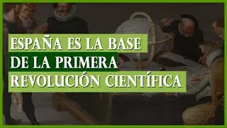 Leyenda negra en la ciencia ¿Qué se debe a España?