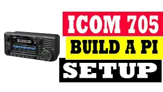 Icom 705 Build a Pi Setup
