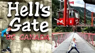 Hell's Gate, Canada