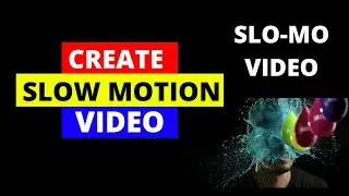 How To Make Slow- Motion Video on Android in 2022 | How To Create Slo-Mo Video on Android