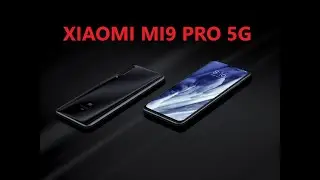 XIAOMI MI9 PRO 5G
