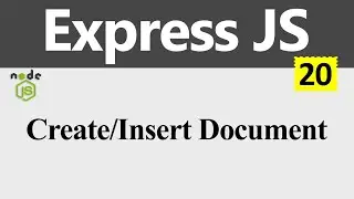 Create or Insert Document using Mongoose in Express JS (Hindi)