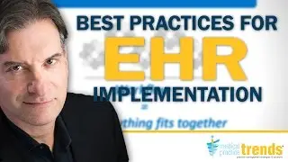 MPT Podcast 11: Technology - Best Practices for EHR Implementation