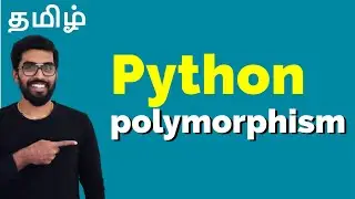 Python: Polymorphism with Example   {in தமிழ்}