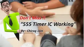 555 Timer IC explanation using animations