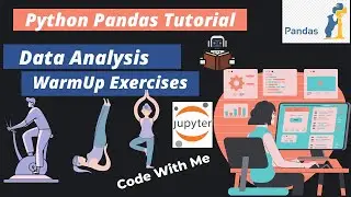 1. Data Analysis With Python Pandas | Data Analysis WarmUp Exercises | Pandas Project