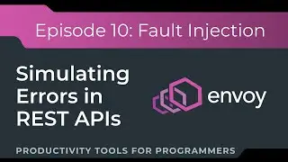 Fault Injection: Simulating Errors in REST APIs using Envoy Proxy